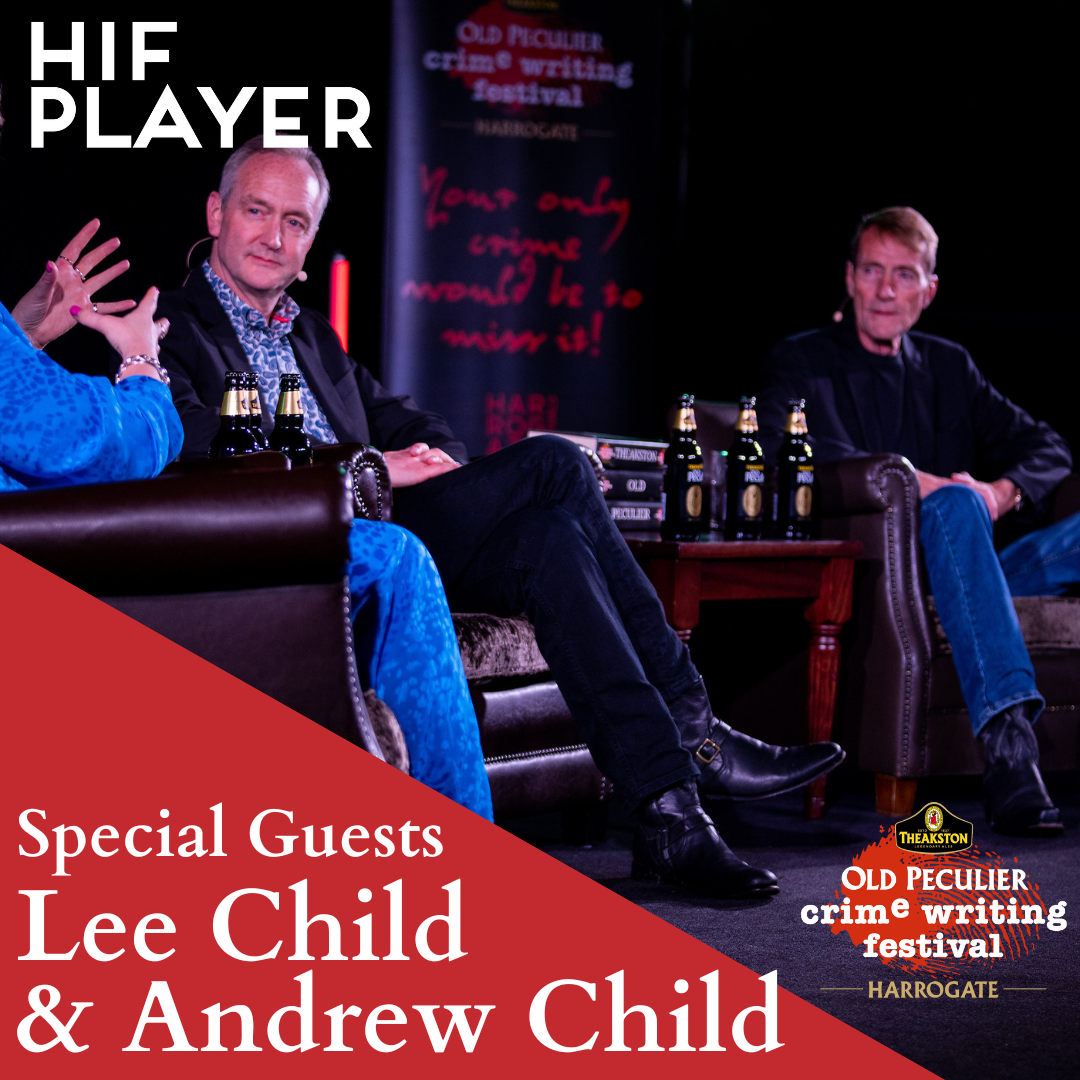 Lee Child and Andrew Child live at the Theakston Old Peculier Crime Writing Festival