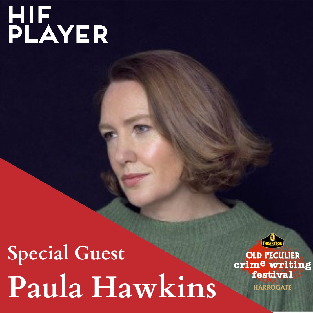 Special Guest Paula Hawkins at the Theakston Old Peculier Crime Writing Festival